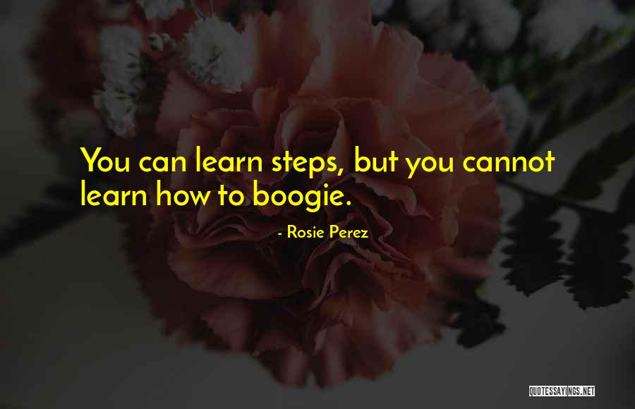 Rosie Perez Quotes 401436