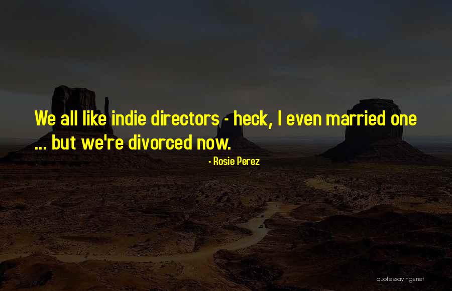 Rosie Perez Quotes 725072 Rosie Perez Quotes 725072