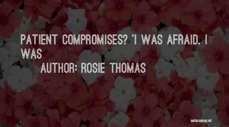 Rosie Thomas Quotes 2230739