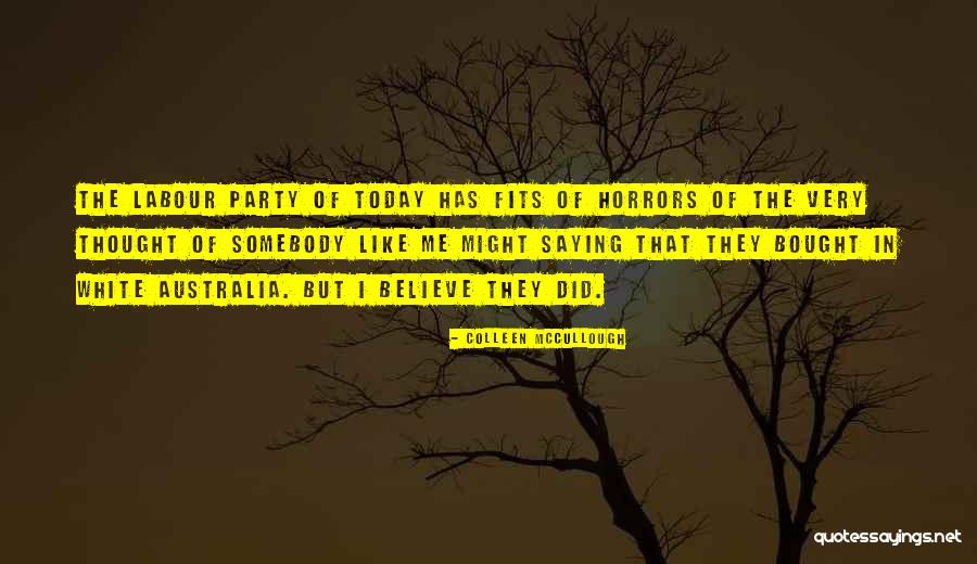 Rosies Quotes By Colleen McCullough Rosies Quotes By Colleen McCullough