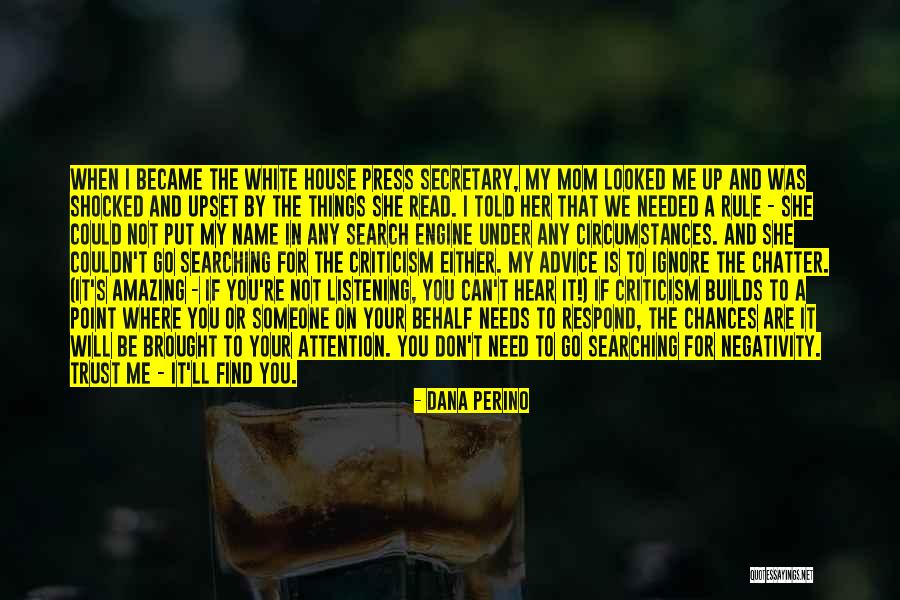 Rosin Press Quotes By Dana Perino Rosin Press Quotes By Dana Perino