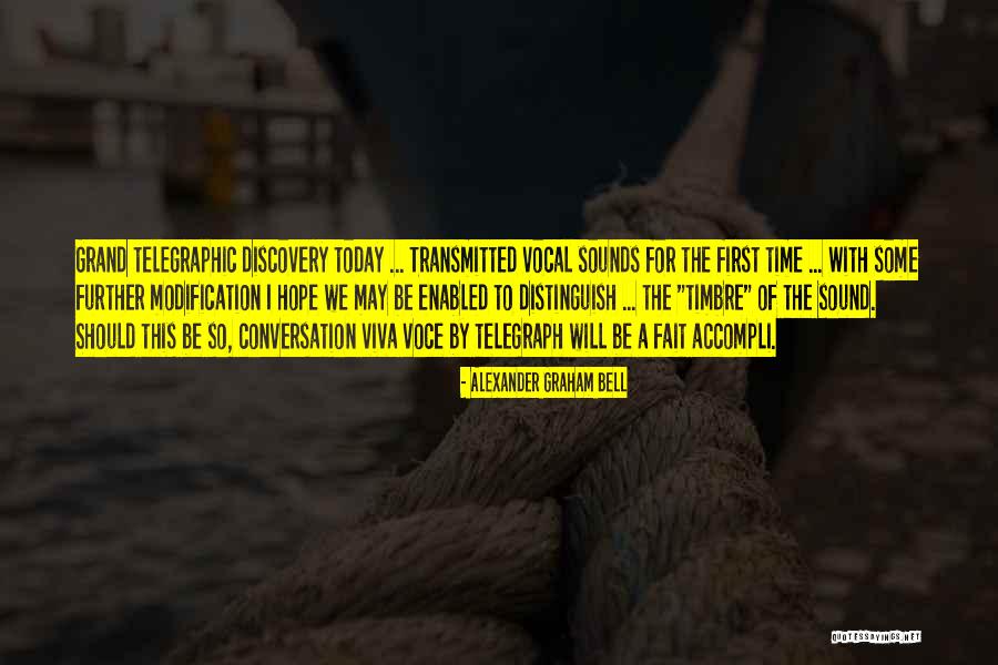 Rosings Farm Quotes By Alexander Graham Bell Rosings Farm Quotes By Alexander Graham Bell