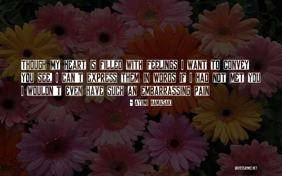 Rosings Farm Quotes By Ayumi Hamasaki Rosings Farm Quotes By Ayumi Hamasaki