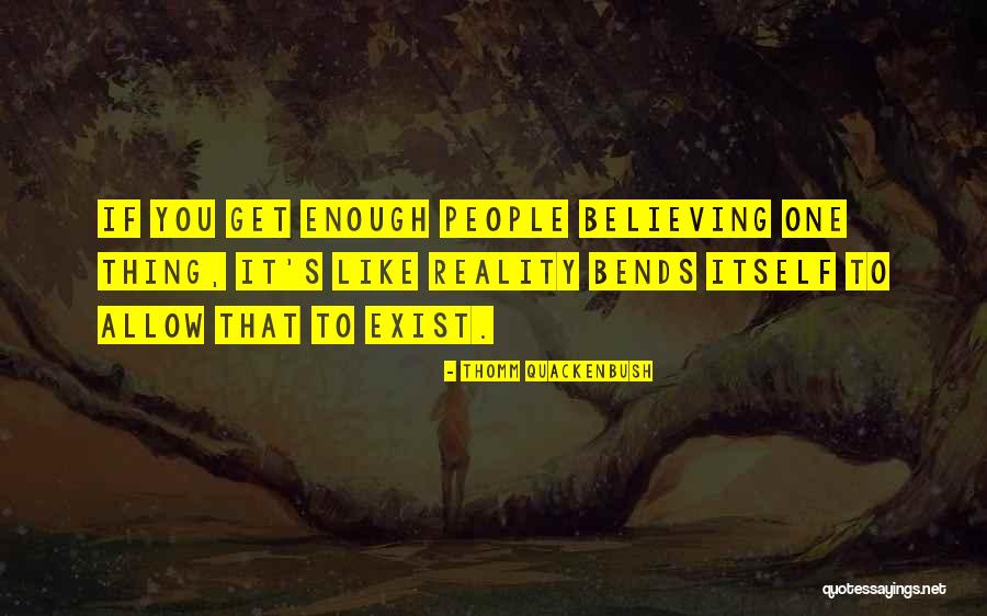 Rosings Farm Quotes By Thomm Quackenbush Rosings Farm Quotes By Thomm Quackenbush