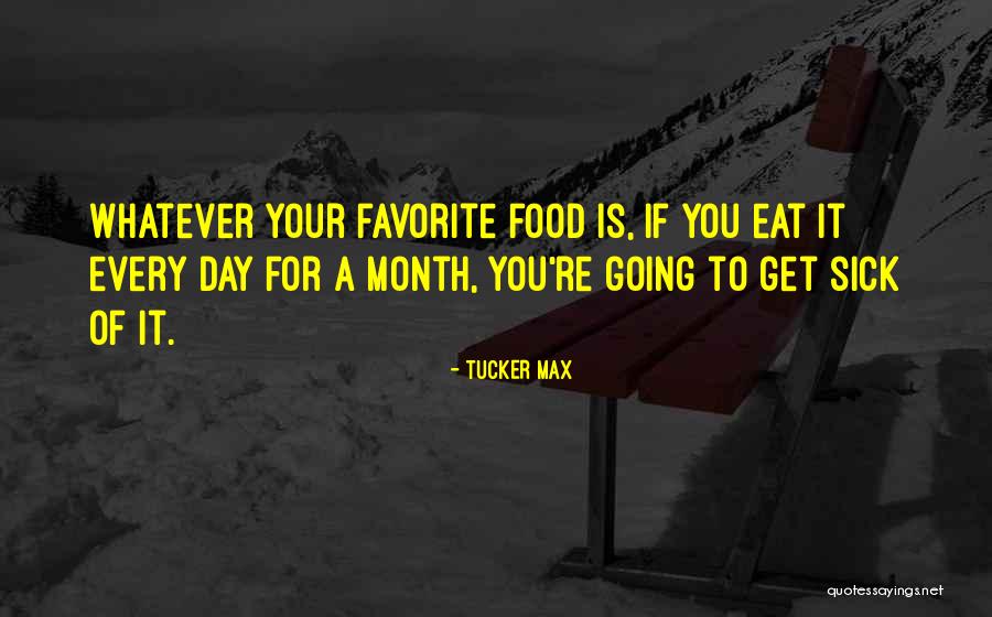 Rosings Paint Quotes By Tucker Max Rosings Paint Quotes By Tucker Max