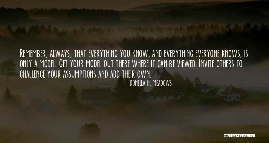 Rosins Berwyn Quotes By Donella H. Meadows Rosins Berwyn Quotes By Donella H. Meadows