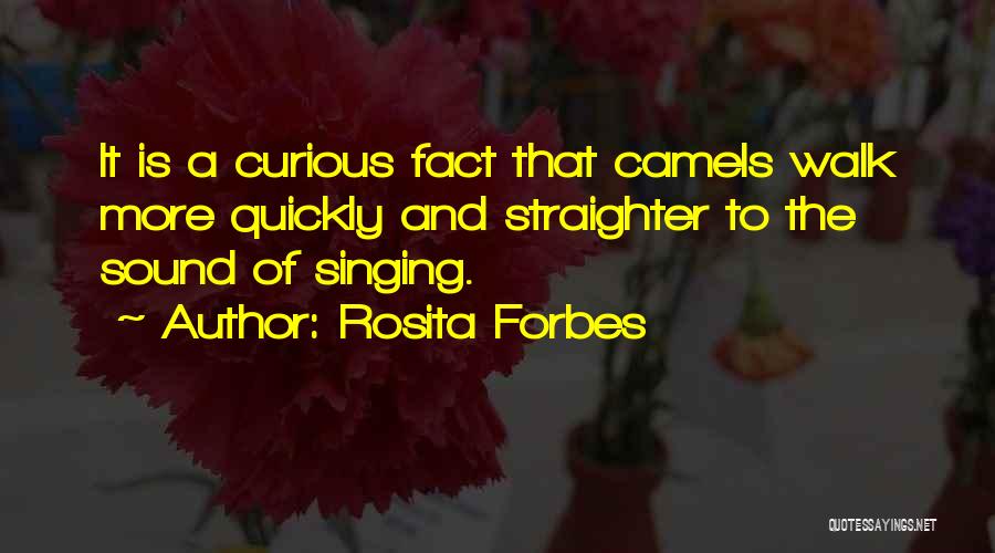 Rosita Forbes Quotes 1887811