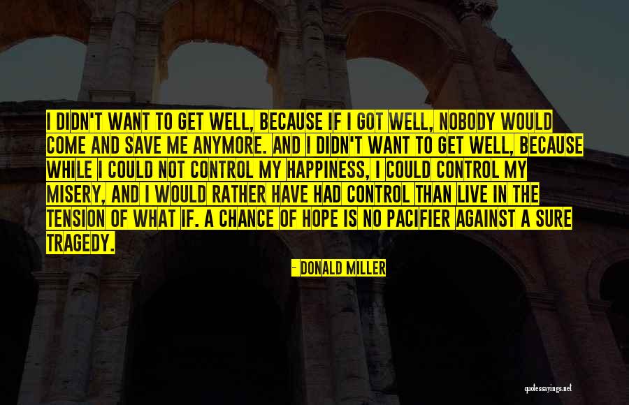 Rositsa Ivanova Quotes By Donald Miller Rositsa Ivanova Quotes By Donald Miller