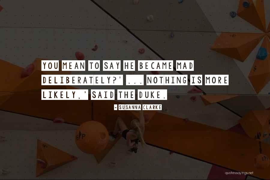 Rositsa Ivanova Quotes By Susanna Clarke Rositsa Ivanova Quotes By Susanna Clarke