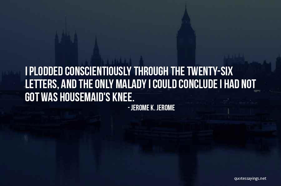 Rositsa Kirilova Quotes By Jerome K. Jerome Rositsa Kirilova Quotes By Jerome K. Jerome
