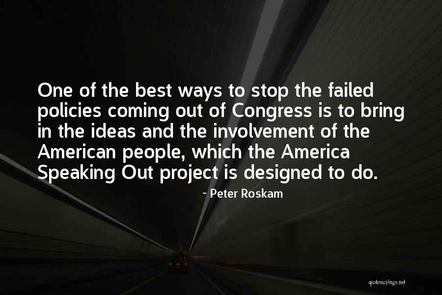 Roskam Quotes By Peter Roskam Roskam Quotes By Peter Roskam