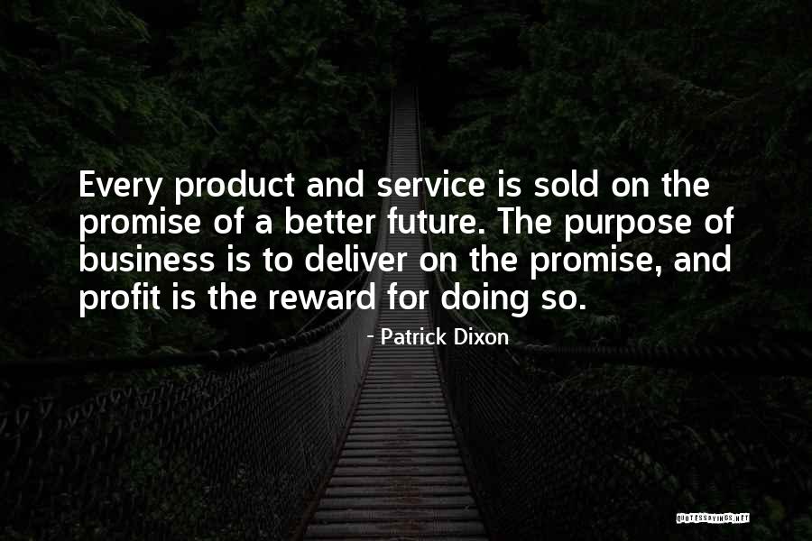Roskopfs Quotes By Patrick Dixon Roskopfs Quotes By Patrick Dixon