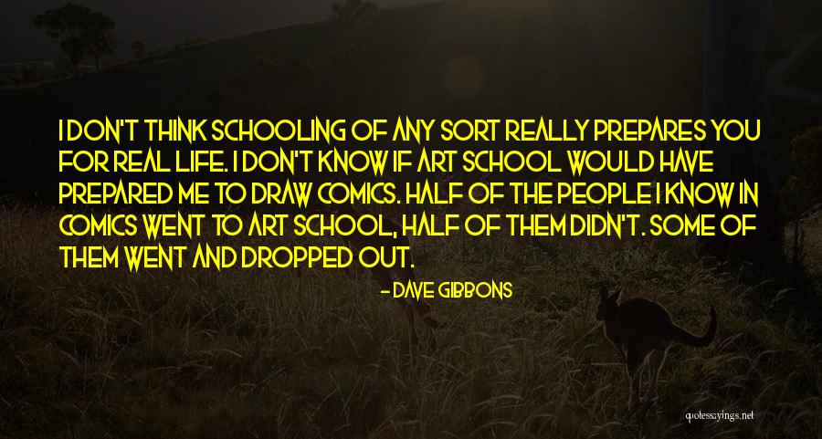 Roskowski Wi Quotes By Dave Gibbons Roskowski Wi Quotes By Dave Gibbons