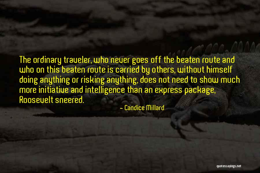 Rosmeri Marval Hottest Quotes By Candice Millard Rosmeri Marval Hottest Quotes By Candice Millard