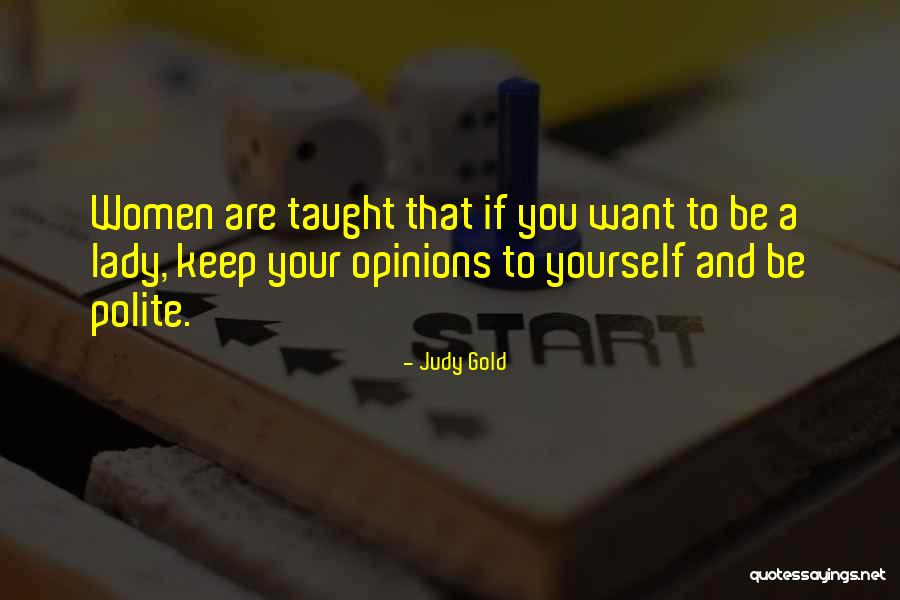 Rosmerisss Quotes By Judy Gold Rosmerisss Quotes By Judy Gold
