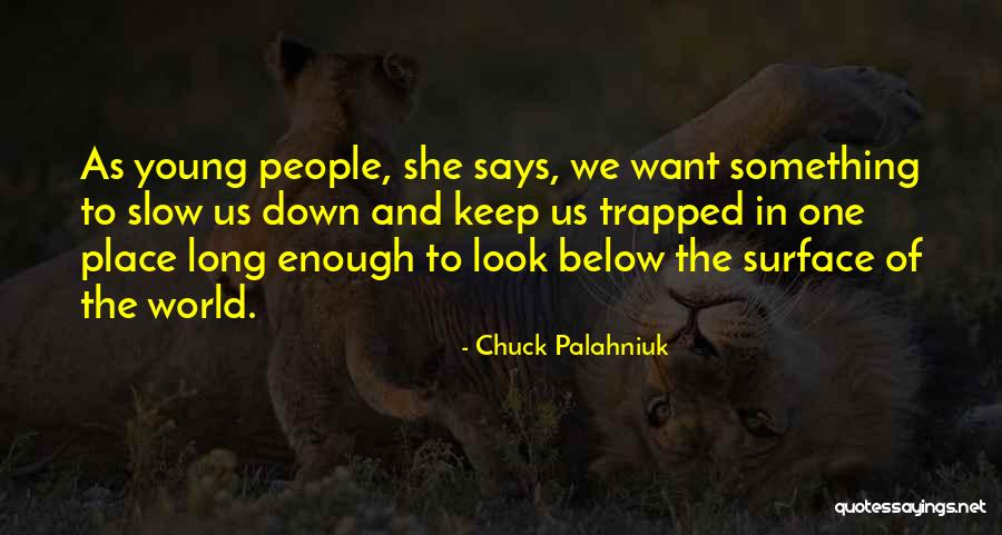 Rosnah Md Quotes By Chuck Palahniuk Rosnah Md Quotes By Chuck Palahniuk