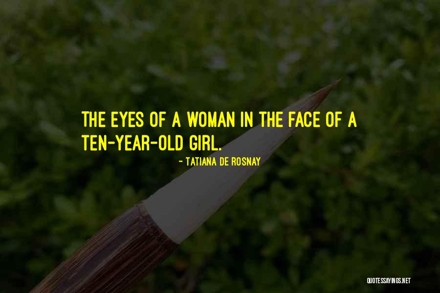 Rosnay Tatiana Quotes By Tatiana De Rosnay Rosnay Tatiana Quotes By Tatiana De Rosnay