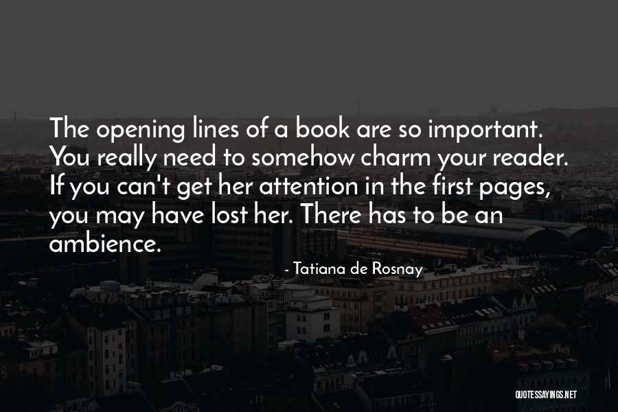 Rosnay Tatiana Quotes By Tatiana De Rosnay Rosnay Tatiana Quotes By Tatiana De Rosnay
