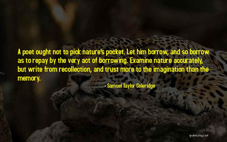 Rospo Pallenberg Quotes By Samuel Taylor Coleridge Rospo Pallenberg Quotes By Samuel Taylor Coleridge