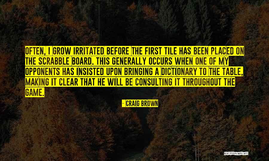 Rospout Quotes By Craig Brown Rospout Quotes By Craig Brown