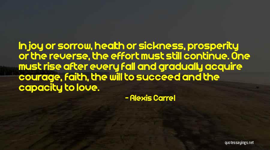 Rosquinha De Nata Quotes By Alexis Carrel Rosquinha De Nata Quotes By Alexis Carrel