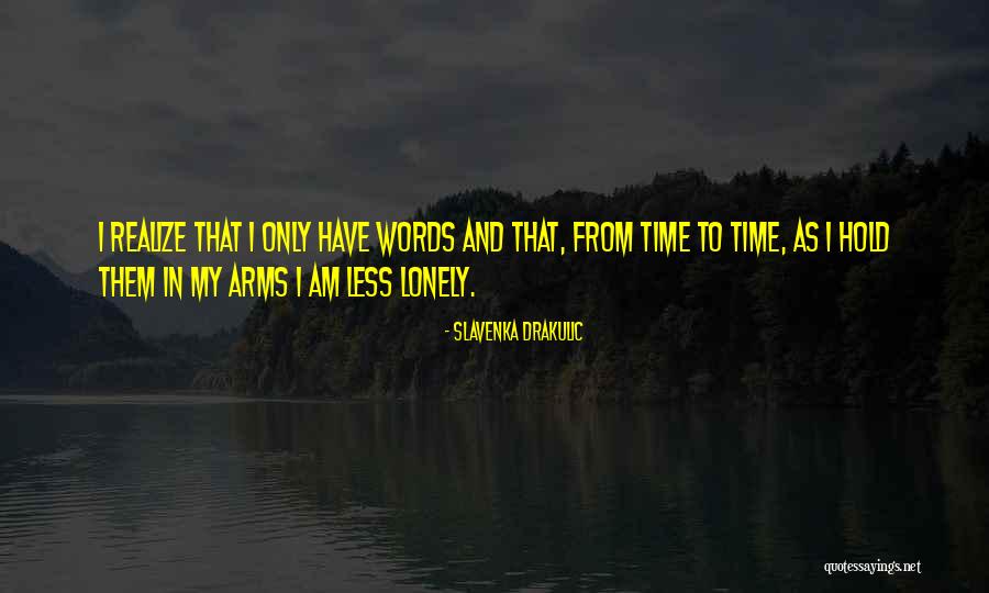 Ross And Associates Quotes By Slavenka Drakulic Ross And Associates Quotes By Slavenka Drakulic