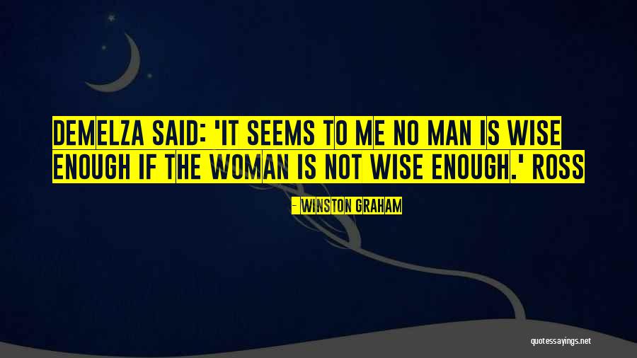 Ross And Demelza Quotes By Winston Graham Ross And Demelza Quotes By Winston Graham