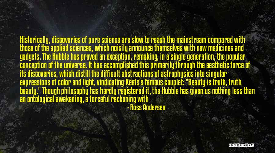 Ross Andersen Quotes 1489181 Ross Andersen Quotes 1489181