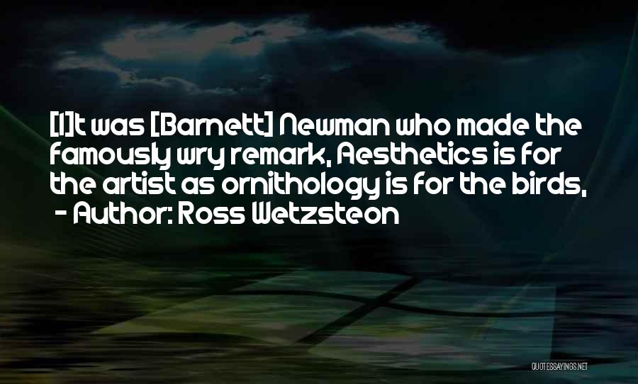 Ross Barnett Quotes By Ross Wetzsteon