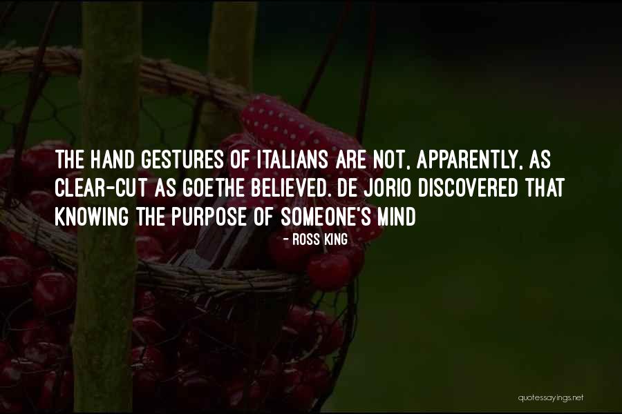 Ross King Quotes 150716 Ross King Quotes 150716