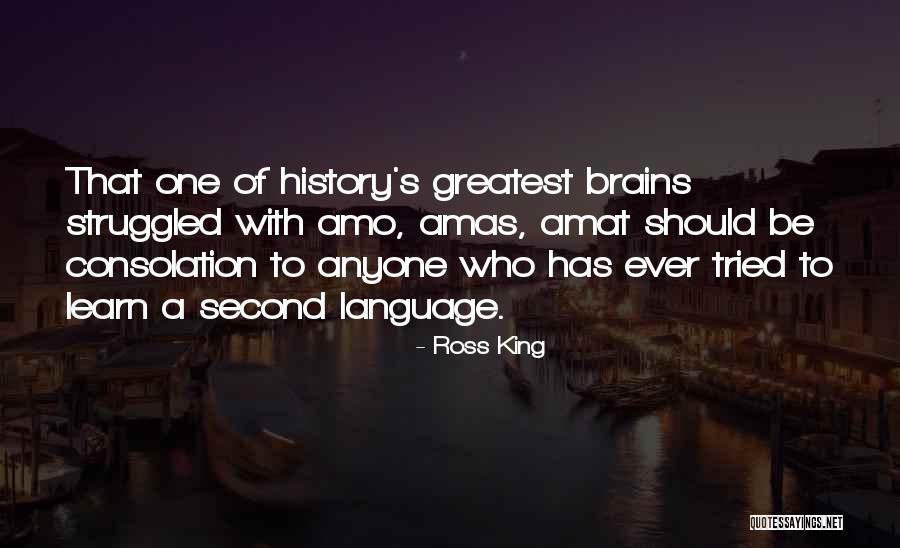 Ross King Quotes 975788 Ross King Quotes 975788
