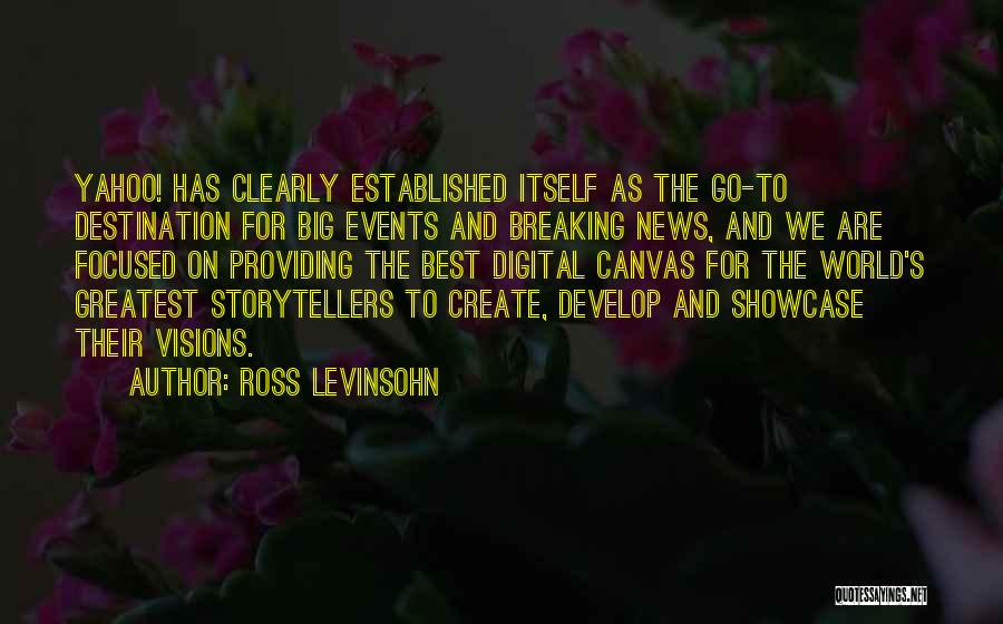 Ross Levinsohn Quotes 2267161