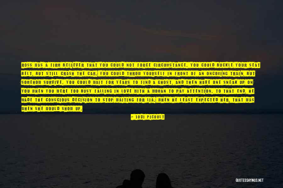Ross Love Quotes By Jodi Picoult Ross Love Quotes By Jodi Picoult