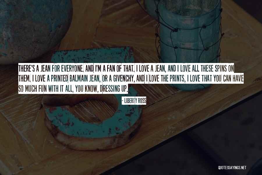 Ross Love Quotes By Liberty Ross Ross Love Quotes By Liberty Ross
