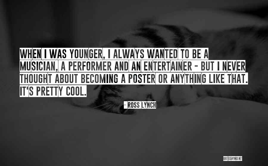 Ross Lynch Quotes 151764