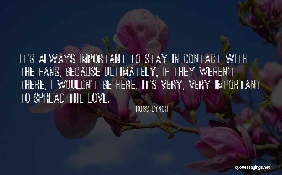 Ross Lynch Quotes 332410