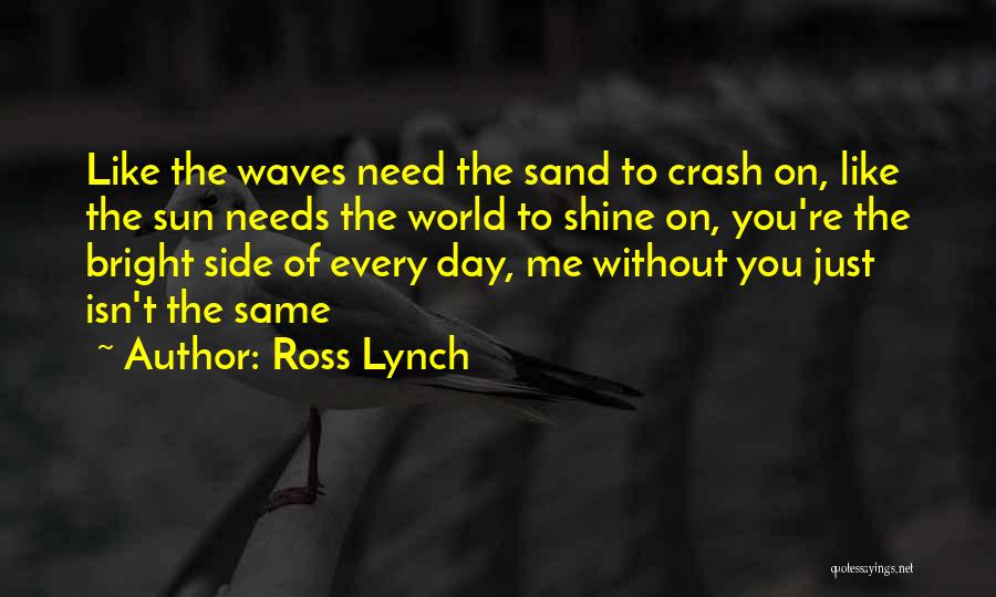 Ross Lynch Quotes 969291