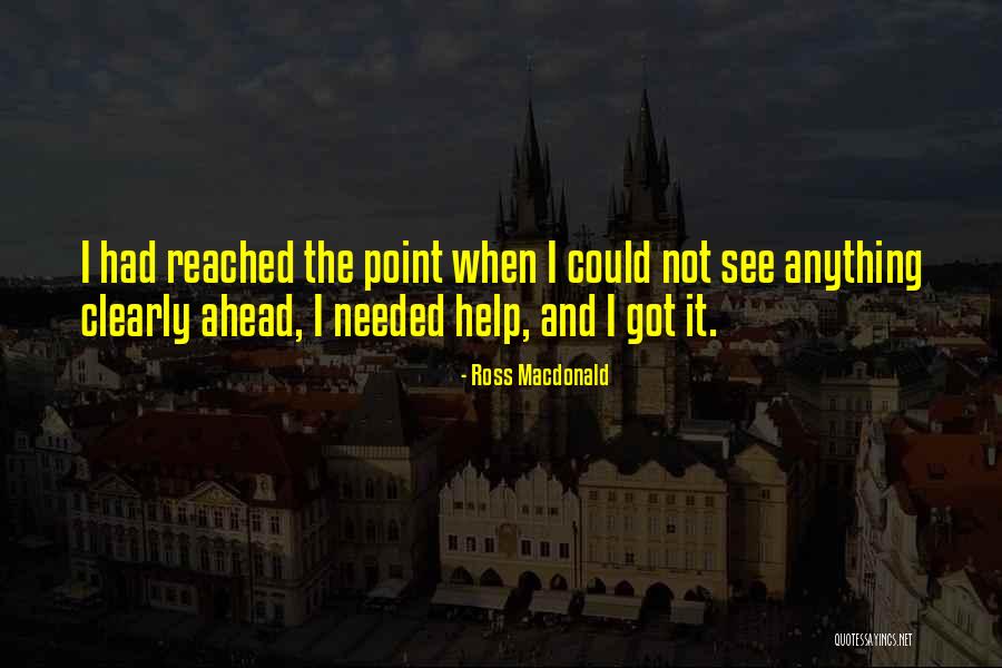 Ross Macdonald Quotes 1139778 Ross Macdonald Quotes 1139778