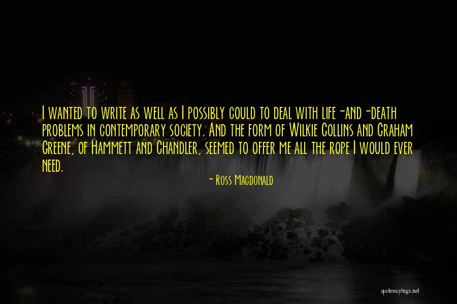 Ross Macdonald Quotes 1227344 Ross Macdonald Quotes 1227344
