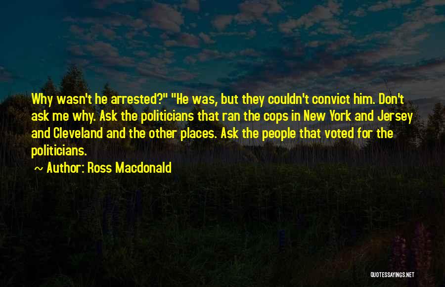 Ross Macdonald Quotes 1399716