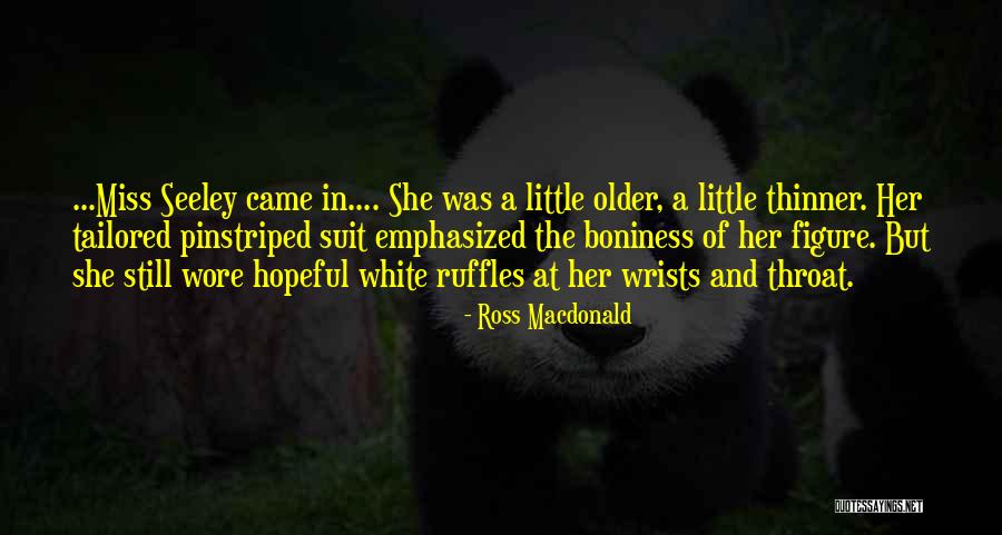 Ross Macdonald Quotes 1549050 Ross Macdonald Quotes 1549050