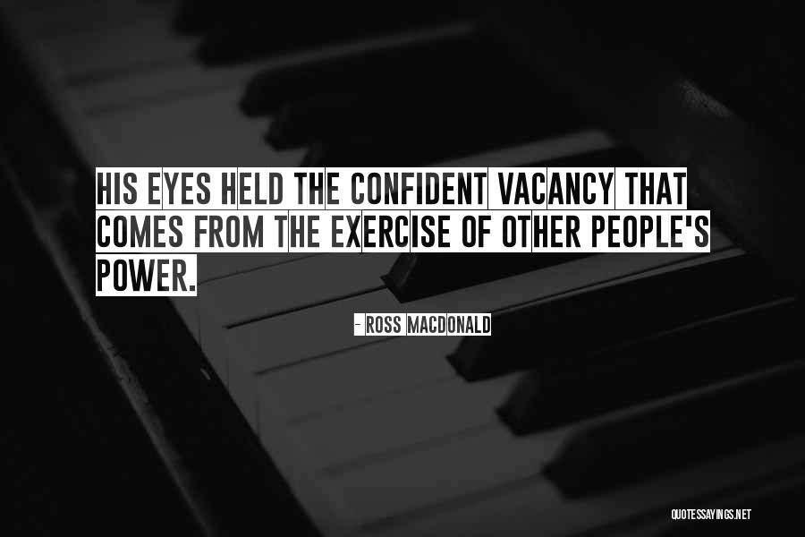 Ross Macdonald Quotes 1762647 Ross Macdonald Quotes 1762647