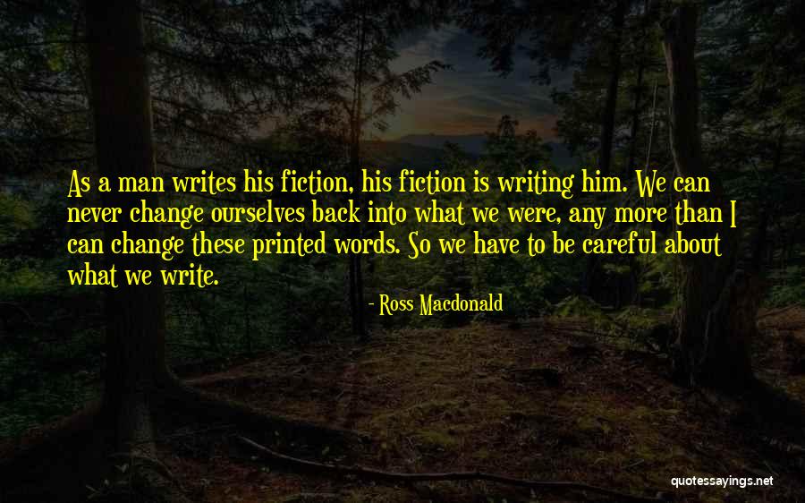 Ross Macdonald Quotes 1960214 Ross Macdonald Quotes 1960214