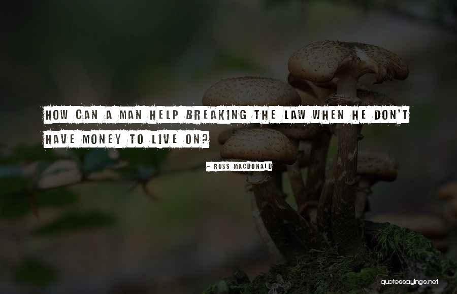 Ross Macdonald Quotes 1973517 Ross Macdonald Quotes 1973517