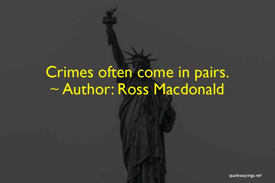 Ross Macdonald Quotes 2038042