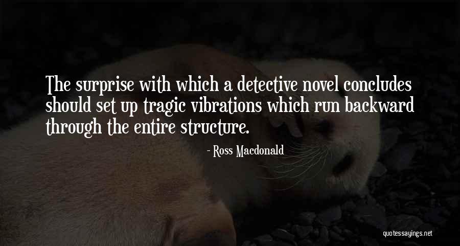 Ross Macdonald Quotes 2096515