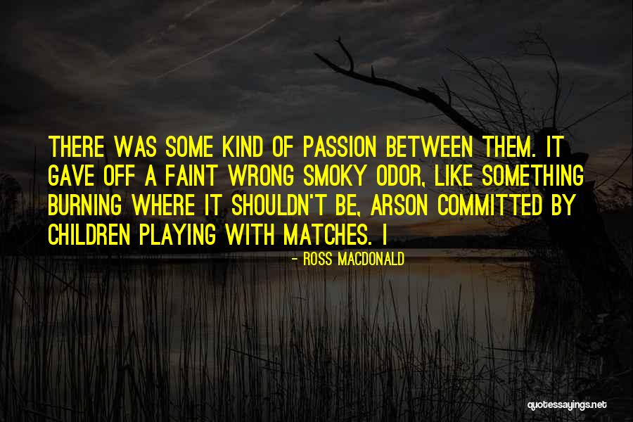 Ross Macdonald Quotes 370196