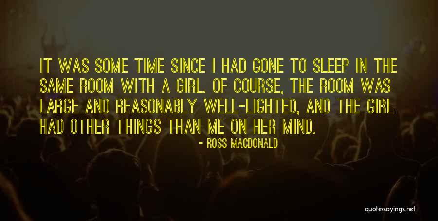 Ross Macdonald Quotes 417454