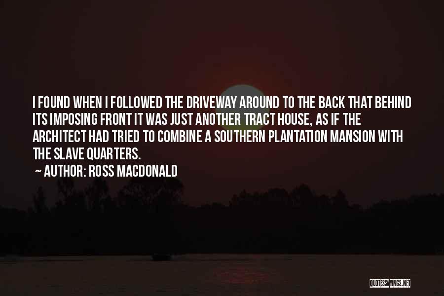 Ross Macdonald Quotes 437035