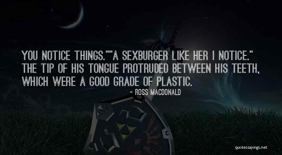 Ross Macdonald Quotes 669305 Ross Macdonald Quotes 669305